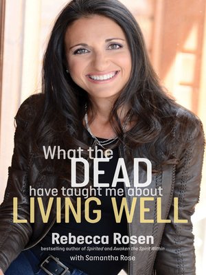 cover image of What the Dead Have Taught Me About Living Well